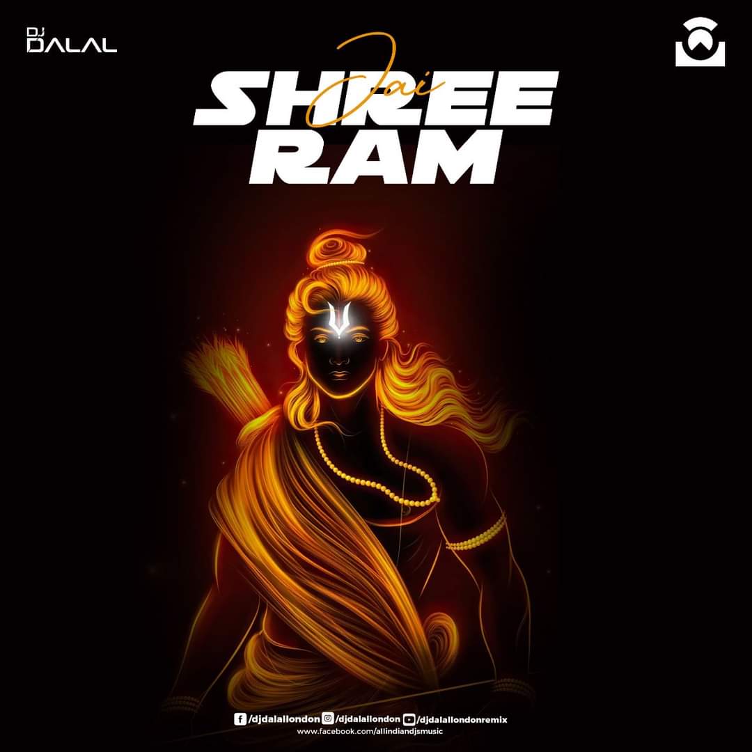 Jai Shree Ram (Trap Remix) - DJ Dalal London